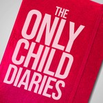 The Only Child Diaries Podcast Podcast The Only Child Diaries Podcast