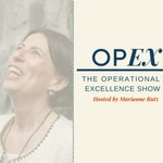 The Operational Excellence Show The Operational Excellence Show