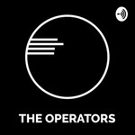 The Operators Podcast The Operators