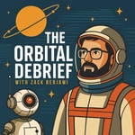 Logo of the podcast The Orbital Debrief Podcast The Orbital Debrief
