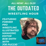 Logo of the podcast The Outdated Wrestling Hour With Bob Smith