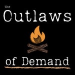 Podcast The Outlaws of Demand