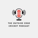 Logo of the podcast The Outside Edge Cricket Podcast Podcast The Outside Edge Cricket Podcast