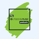 Logo of the podcast The Outside in Music Podcasts Podcast The Outside in Music Podcasts