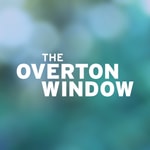 Logo of the podcast The Overton Window Podcast The Overton Window