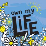 The Own My Life Podcast Podcast The Own My Life Podcast