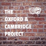 Logo of the podcast The Oxford and Cambridge Project Podcast The Oxford and Cambridge Project