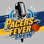 Logo of the podcast The Pacers-Fever Show Podcast The Pacers-Fever Show