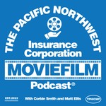 The Pacific Northwest Insurance Corporation Moviefilm Podcast Podcast The Pacific Northwest Insurance Corporation Moviefilm Podcast