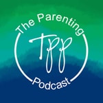 Logo of the podcast The Parenting Podcast Podcast The Parenting Podcast