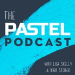 The Pastel Podcast Podcast The Pastel Podcast