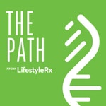 The Path from LifestyleRx The Path from LifestyleRx