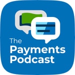 Logo of the podcast The Payments Podcast Podcast The Payments Podcast