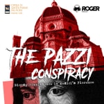 Logo of the podcast The Pazzi Conspiracy Podcast The Pazzi Conspiracy