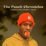 Logo of the podcast The Peach Chronicles: A Podcast About The Show 'Atlanta' Podcast The Peach Chronicles: A Podcast About The Show 'Atlanta'