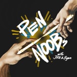 The Pen Noobs Podcast The Pen Noobs Podcast