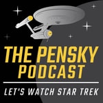 The Pensky Podcast: Star Trek: Deep Space 9 