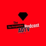 Podcast The Perspective Podcast With Amaru Don TV