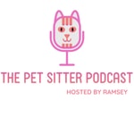 The Pet Sitter Podcast The Pet Sitter Podcast