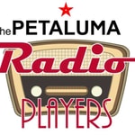 Logo of the podcast THE PETALUMA RADIO PLAYERS Podcast THE PETALUMA RADIO PLAYERS