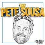 The Pete Sousa Show Podcast The Pete Sousa Show