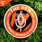 Logo of the podcast The PFN Cincinnati Bengals Podcast Podcast The PFN Cincinnati Bengals Podcast
