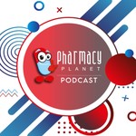 The Pharmacy Planet Podcast Podcast The Pharmacy Planet Podcast