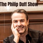 The Philip Duff Show Podcast The Philip Duff Show