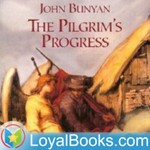 Logo of the podcast The Pilgrim's Progress by John Bunyan Podcast The Pilgrim's Progress by John Bunyan