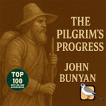 Podcast The Pilgrim's Progress [Gold Edition]