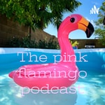 Logo of the podcast The pink flamingo podcast Podcast The pink flamingo podcast