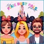 Logo of the podcast The Pixie Dust Pals Podcast Missing podcast logo