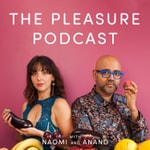 The Pleasure Podcast
