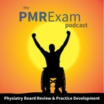 The PMRExam Podcast The PMRExam Podcast