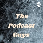 Logo of the podcast The Podcast Guys Podcast The Podcast Guys