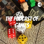 Podcast The podcast of games