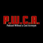 Logo of the podcast the Podcast Without a Cool Acronym Podcast the Podcast Without a Cool Acronym