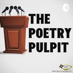Logo of the podcast The Poetry Pulpit Podcast The Poetry Pulpit