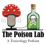 The Poison Lab Podcast The Poison Lab