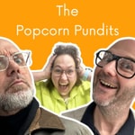 Logo of the podcast The Popcorn Pundits Podcast The Popcorn Pundits