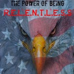 Logo of the podcast The Power of Being R.E.L.E.N.T.L.E.S.S Podcast The Power of Being R.E.L.E.N.T.L.E.S.S