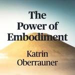 Logo of the podcast The Power of Embodiment Podcast The Power of Embodiment