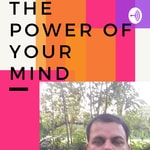Podcast The Power Of Mind