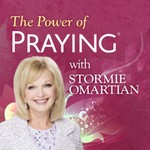Logo of the podcast The Power of Praying with Stormie Omartian Podcast The Power of Praying with Stormie Omartian