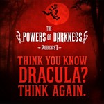 Podcast The Powers of Darkness Podcast