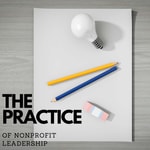 Logo of the podcast The Practice of Nonprofit Leadership