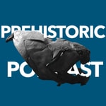 Logo of the podcast The Prehistoric Podcast Podcast The Prehistoric Podcast