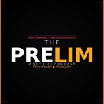 Logo of the podcast The Prelim Podcast Podcast The Prelim Podcast