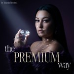 Logo of the podcast THE PREMIUM WAY Podcast Podcast THE PREMIUM WAY Podcast