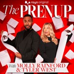 Logo of the podcast The Prenup with Molly Rainford & Tyler West Podcast The Prenup with Molly Rainford & Tyler West